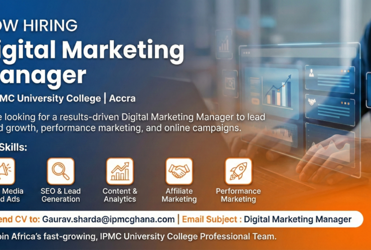 NOW HIRING : Digital Marketing Manager – IPMC University College, Accra 183 Digital Marketing Manager